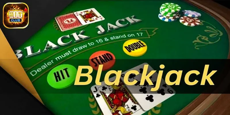 Blackjack Online - Chia Sẻ Kinh Nghiệm Chơi Là Thắng